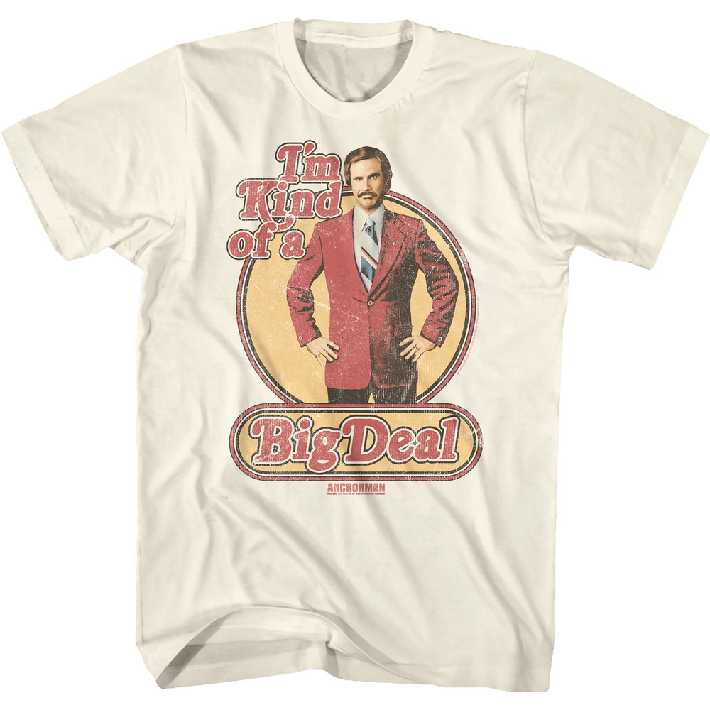 Kind Of A Big Deal Anchorman Tshirt